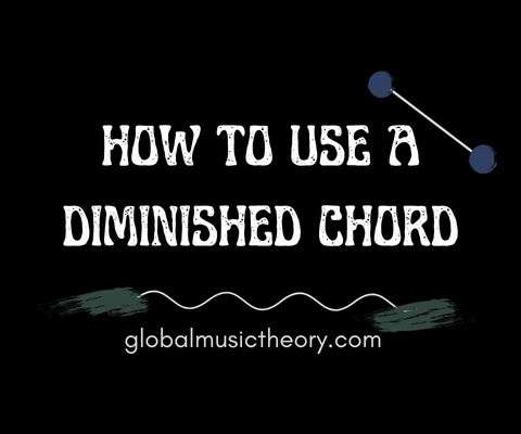 How to use a diminished chord